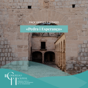 PACK EXPRÉS – Pedra i Esperança (Viernes 24 – Sábado 25)